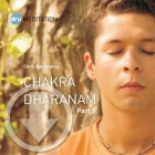 Meditation class - Chakra Dharanam Part 1